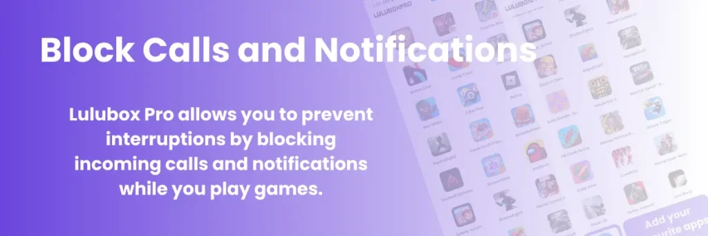Lulubox Pro APK Download v6.22.0 – 2025 - Latest Version 12 Block Calls and Notifications in Lulubox